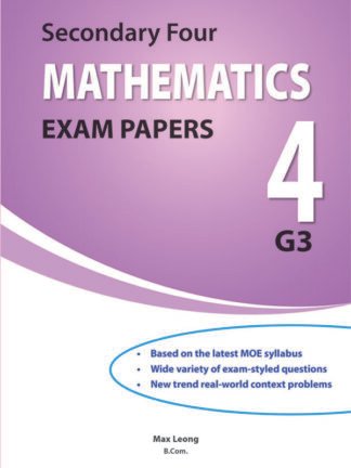 Secondary 4 (Express) Mathematics Exam Papers - New Edition